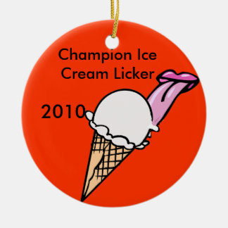 Champion Ice Cream Licker Ceramic Ornament