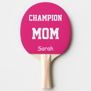 Champion Mom Name Personalized Ping Pong Paddle