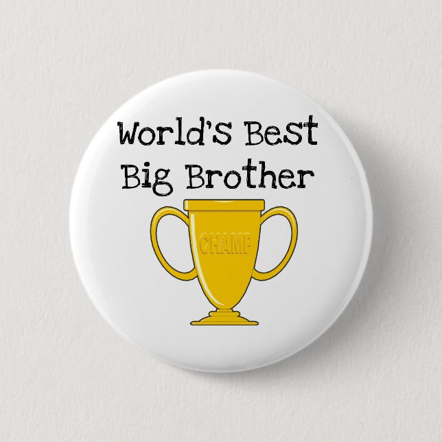 Champion World's Best Big Brother 2 Inch Round Button (Front)