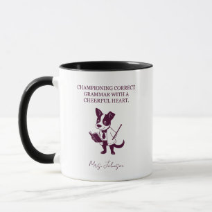 Championing Correct Grammar Cheerful Heart Teacher Mug