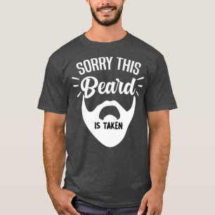 CHAMPRINT Sorry This Beard is Taken Funny Country T-Shirt