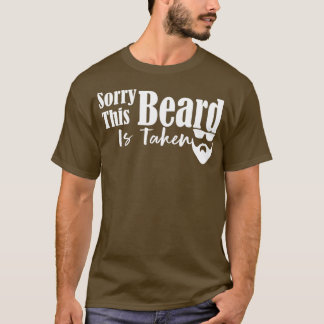 CHAMPRINT Sorry This Beard is Taken Funny Country T-Shirt
