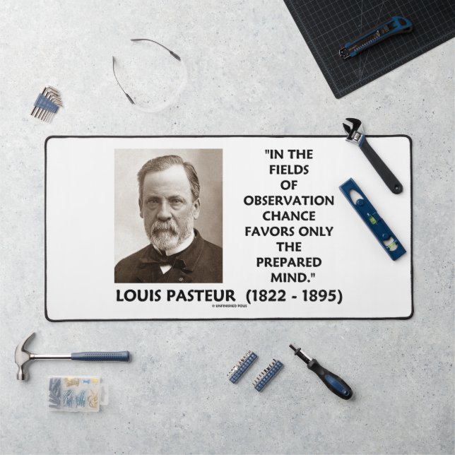 Chance Favours Only The Prepared Mind Pasteur Qte Desk Mat (Workstation)