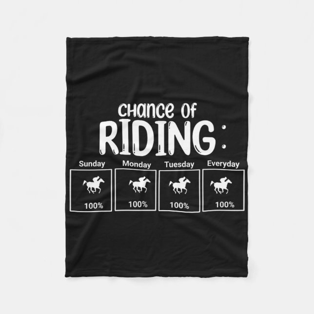 Chance Of Horseback Riding Funny  Fleece Blanket (Front)