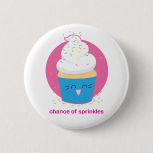 Chance of Sprinkles 2 Inch Round Button