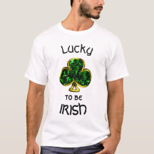 Chanceux d'être Shamrock irlandais et t-shirt homm