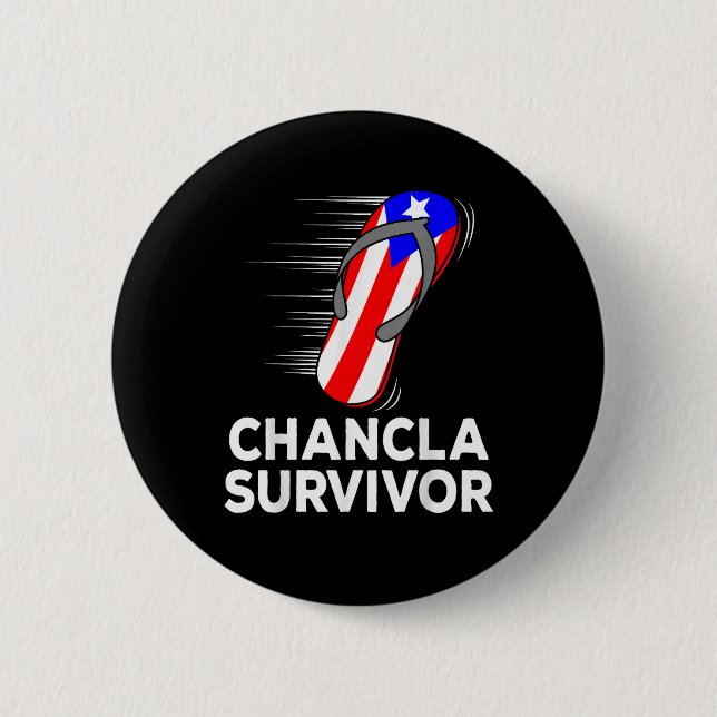 Chancla Survivor 2 Inch Round Button (Front)