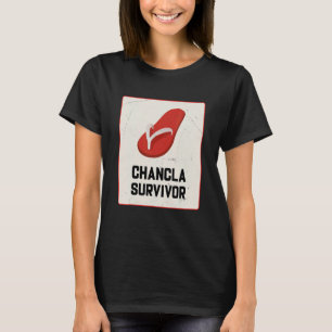 Chancla Survivor Spanish Joke T-Shirt