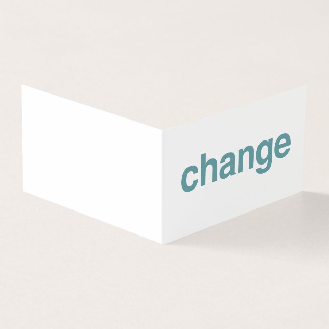 Change (Outside)