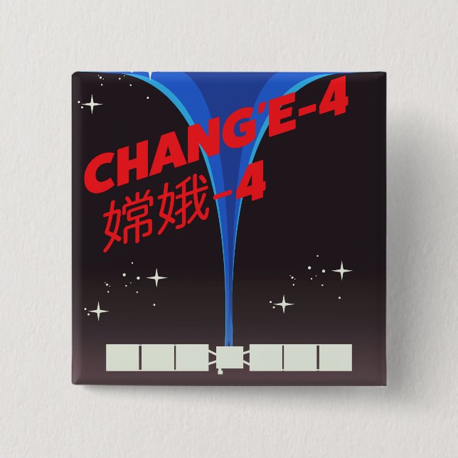 Chang'e-4 China space Art. 2 Inch Square Button (Front)