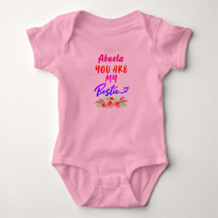 Change Abuela Name You Are My Bestie Flowers Baby Bodysuit