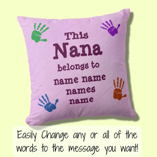Change ALL Names - This Nana belongs to Throw Pillow
