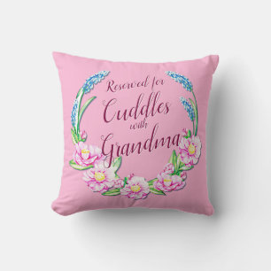 Change ALL Text Add Name Reserved Cuddles Grandma  Throw Pillow