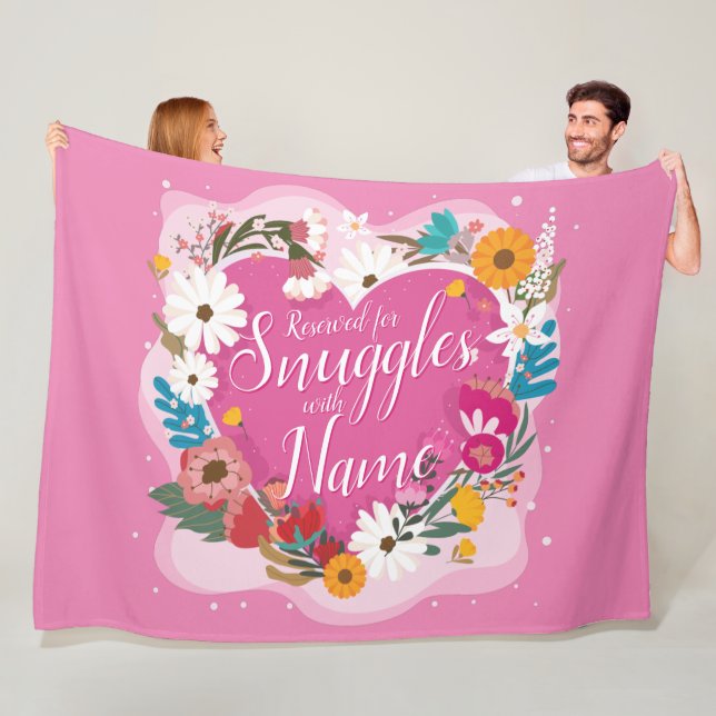 Change ALL Text Add Name Reserved Snuggles with    Fleece Blanket (In Situ)