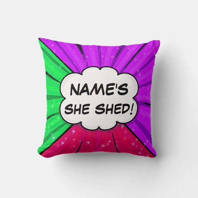 Change ALL Text Add Name She Shed Comic Style      Throw Pillow (Front)