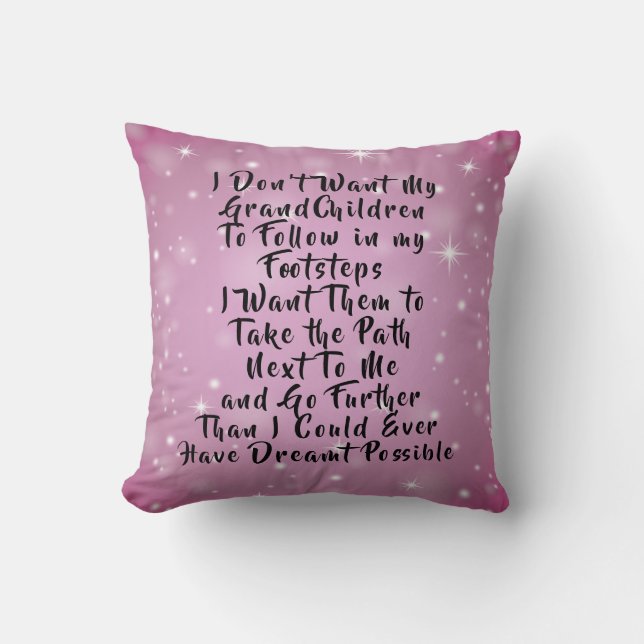 Change ALL Text - Don't Want Grandchildren to Walk Throw Pillow (Front)