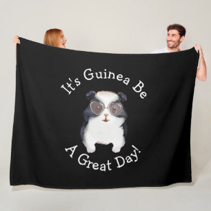 Change ALL TEXT - Guinea Pig Going to Be Great Day Fleece Blanket