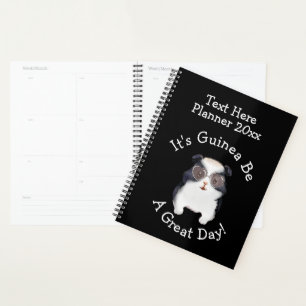 Change ALL TEXT - Guinea Pig Going to Be Great Day Planner