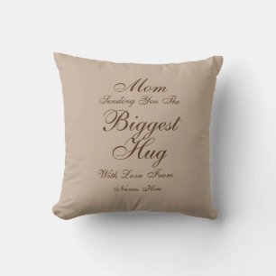 Change ALL TEXT Send Biggest Hug for Mom Grandma Throw Pillow