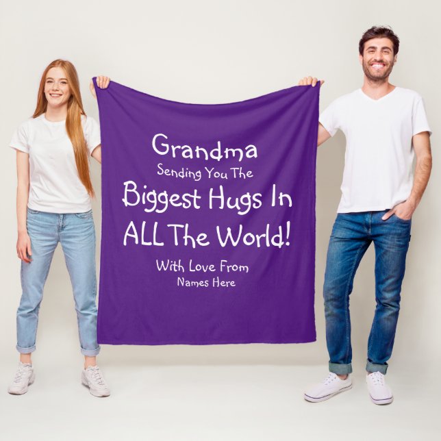 Change ALL TEXT Send Biggest Hugs in World Grandma Fleece Blanket (In Situ)