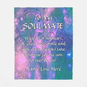 Change ALL Text, To My Soulmate I Love You Forever Fleece Blanket