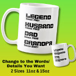 Change ANY Detail -  Legend Husband Dad Grandpa    Coffee Mug<br><div class="desc">Change any of the words,  years or add the dates - See my store for lots more Aussie favourite gifts too!</div>