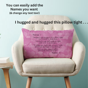 Change ANY Text Add Names - I Hugged This Pillow
