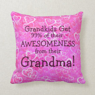 Change ANY Text - Grandkids get 99% of Awesomeness Throw Pillow