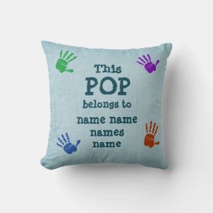 Change ANY Text - This POP Belongs to Grandfather Throw Pillow