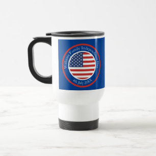 Change Any Text USA Flag Independence Day July 4th Travel Mug