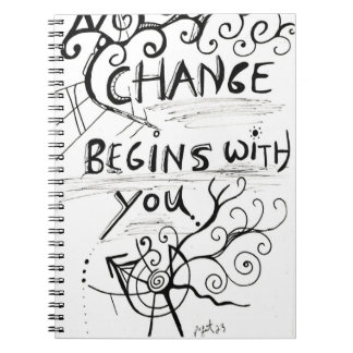 Change Begins With You Notebook