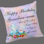 Change Grandma Name Text Teapot Floral Birthday Throw Pillow<br><div class="desc">Change Grandmother's Name and add the family names to this lovely Cup of Tea & Teapot Floral Design Birthday Pillow.</div>