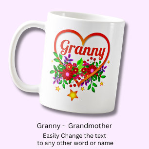 Change Grandmother Name - Granny  Heart & Flowers  Coffee Mug