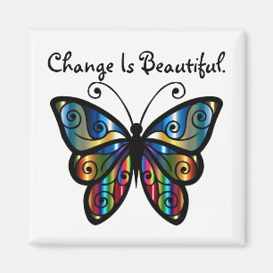 Change is Beautiful Butterfy Magnet