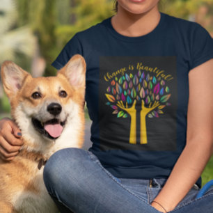 "Change is Beautiful" Customize Women's T-Shirt