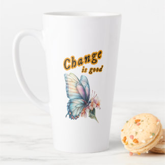 “Change is good”, chasing dreams, inspirational de Latte Mug