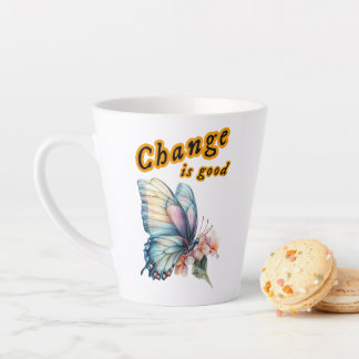 “Change is good”, chasing dreams, inspirational de Latte Mug
