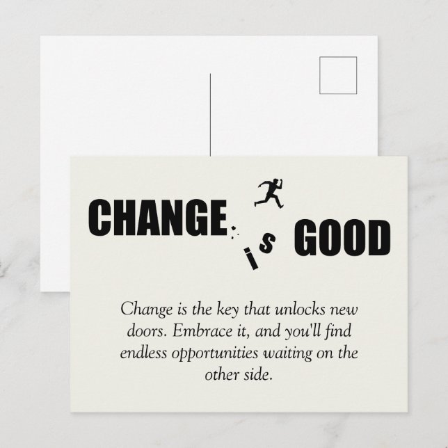 Change is Good Motivational Saying Announcement Postcard (Front/Back)