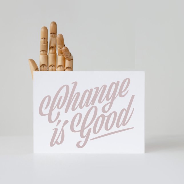 Change is Good Moving Announcement Postcard (Creator Uploaded)
