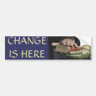 CHANGE IS HERE President Obama Inauguration Bumper Sticker