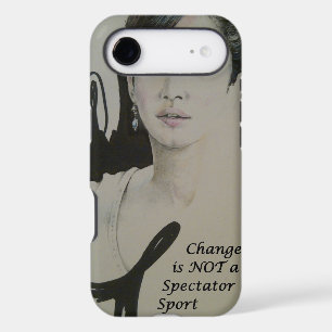 Change is Not a Spectator Sport Art Print