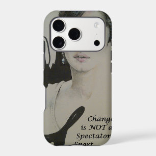 Change is Not a Spectator Sport Art Print