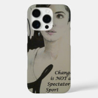 Change is Not a Spectator Sport Art Print