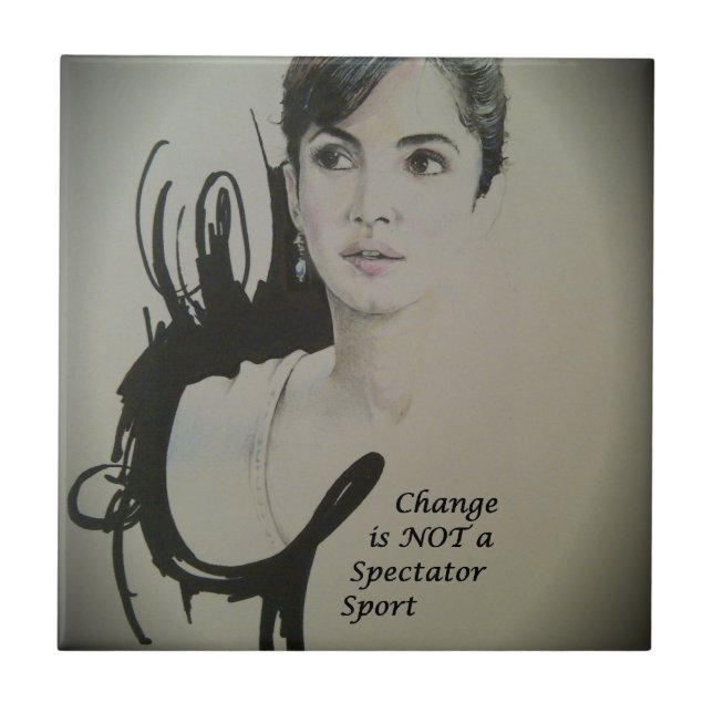 Change is Not a Spectator Sport Art Print Tile (Front)