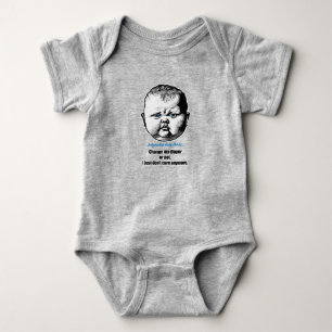 Change my diaper, or not. I don't care any more Baby Bodysuit