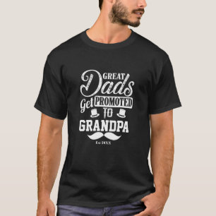 Change Name Date Year 20xx Dad Promoted to Grandpa T-Shirt