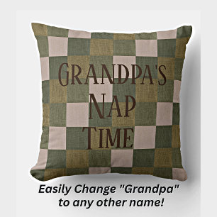 Change Name - Grandpa's Nap Time for Grandfather Throw Pillow