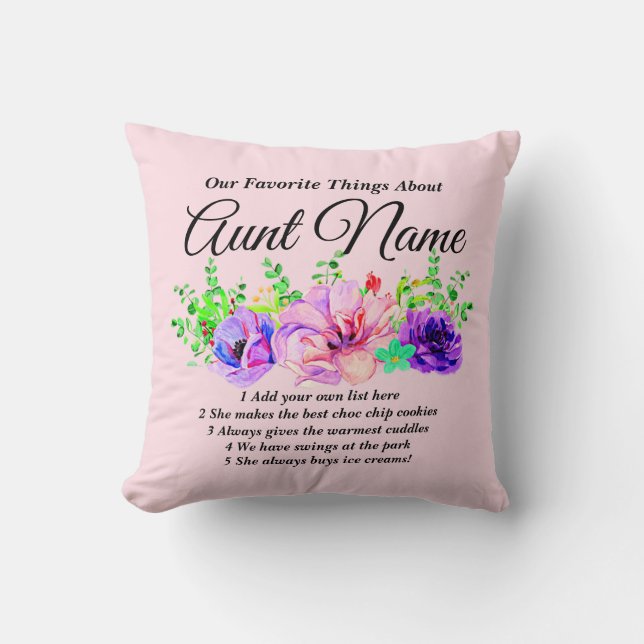 Change Name, List  Favourite Things About Aunt Nam Throw Pillow (Front)