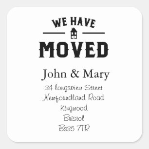 Change of Address simple we've moved Square Sticker