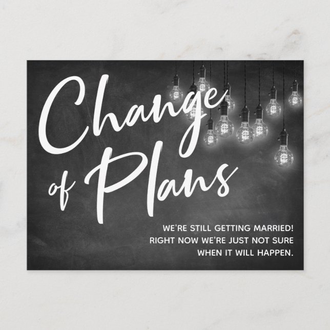 Change of Plans Edison Lights Postponed Wedding Postcard (Front)
